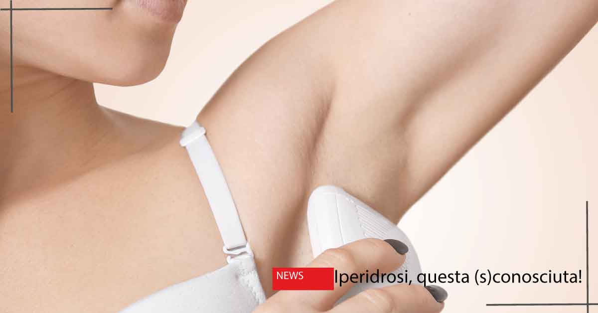 Iperidrosi | Massimo Luni medicina estetica